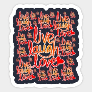 Live laugh love pattern Sticker